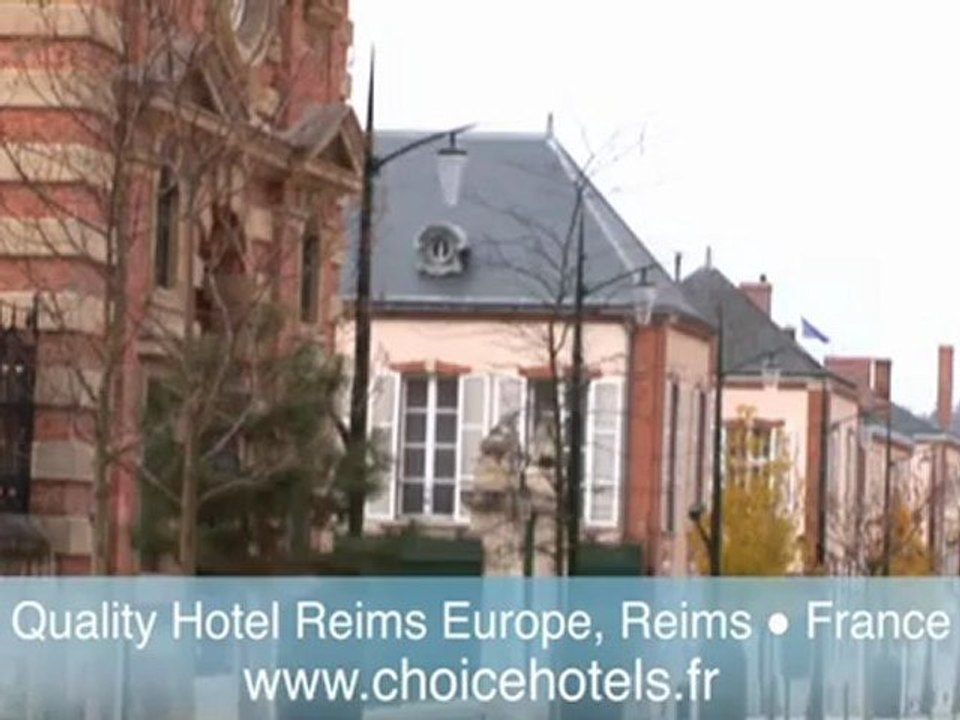 Quality Hotel Reims Europe - Découvrez l'hôtel avec son directeur