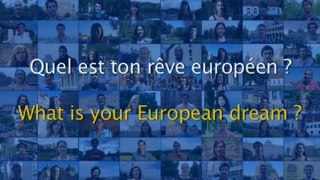 Quel est ton rêve européen ? (6/6)