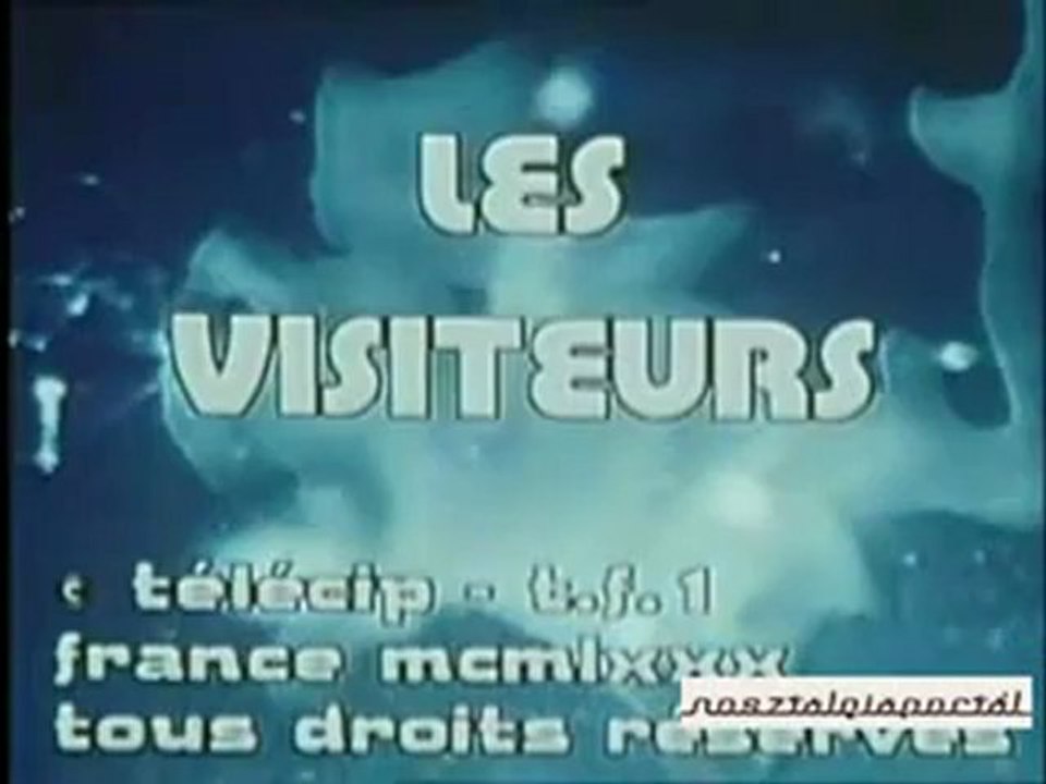 Les visiteurs - Générique série TV 1980