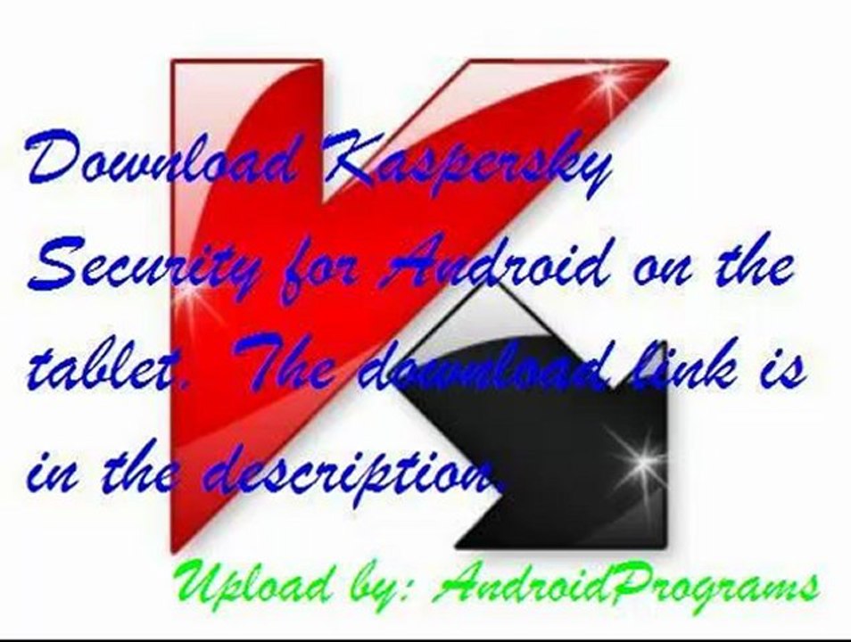 Kaspersky Tablet Security FREE DOWNLOAD !!!