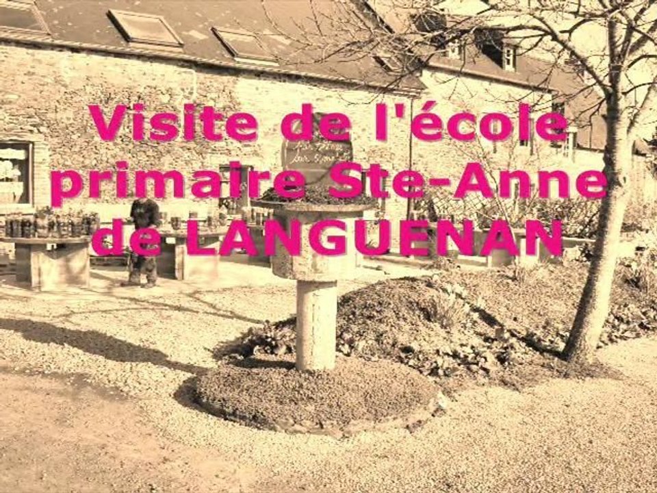 Visite de l'école primaire de LANGUENAN chez E.ROLLAND