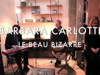 Barbara Carlotti - Beau Bizarre (Froggy's Session)