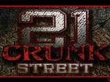 21 Crunk Street - Freestyle 04
