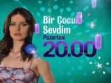 Bir Çocuk Sevdim Pazartesi 20.00'de Star'da