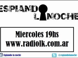 Espiando La Noche: 5to Programa