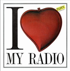 Taffy -  I Love My Radio  (Hot Tracks Remix)