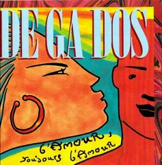 DEGADOS -L AMOUR TOUJOUR L AMOUR.