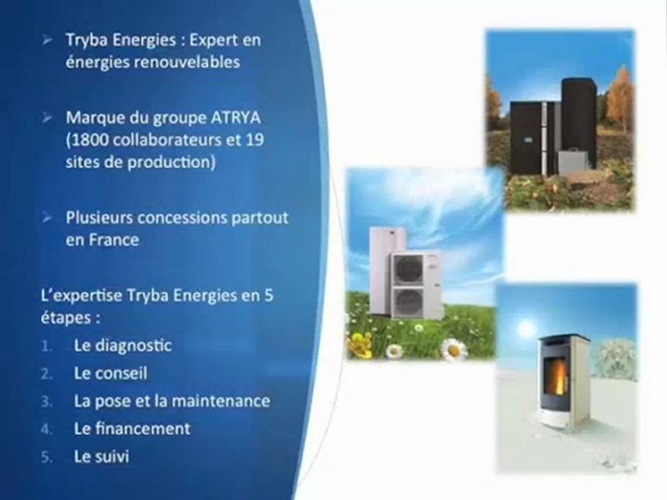 Installation chaudière à granulés : Tryba Energies