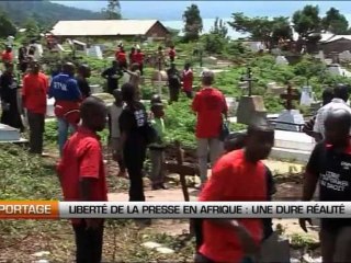 Liberté de la presse en Afrique, une dure réalité