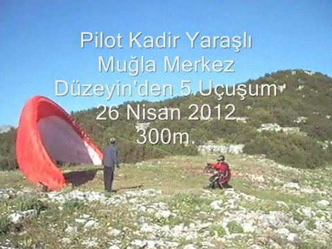Kadir Yaraşlı-41 Muğla Düzeyin 5.Uçuşum
