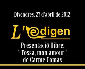 Llibre de carme Comas: "Tossa, mon amour"