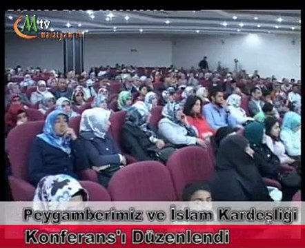 Konferans - Peygamberimiz ve İslam Kardeşliği