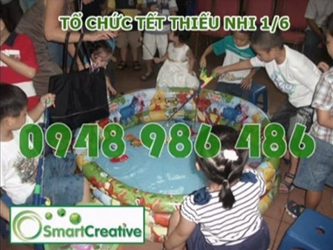 Tổ chức 1/6 , 1-6 cho cơ quan tại Hà Nội LH 0948 986 486