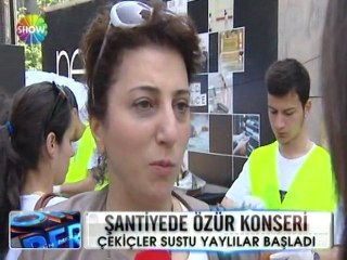 Şantiyede özür konseri  - 07 mayıs 2012