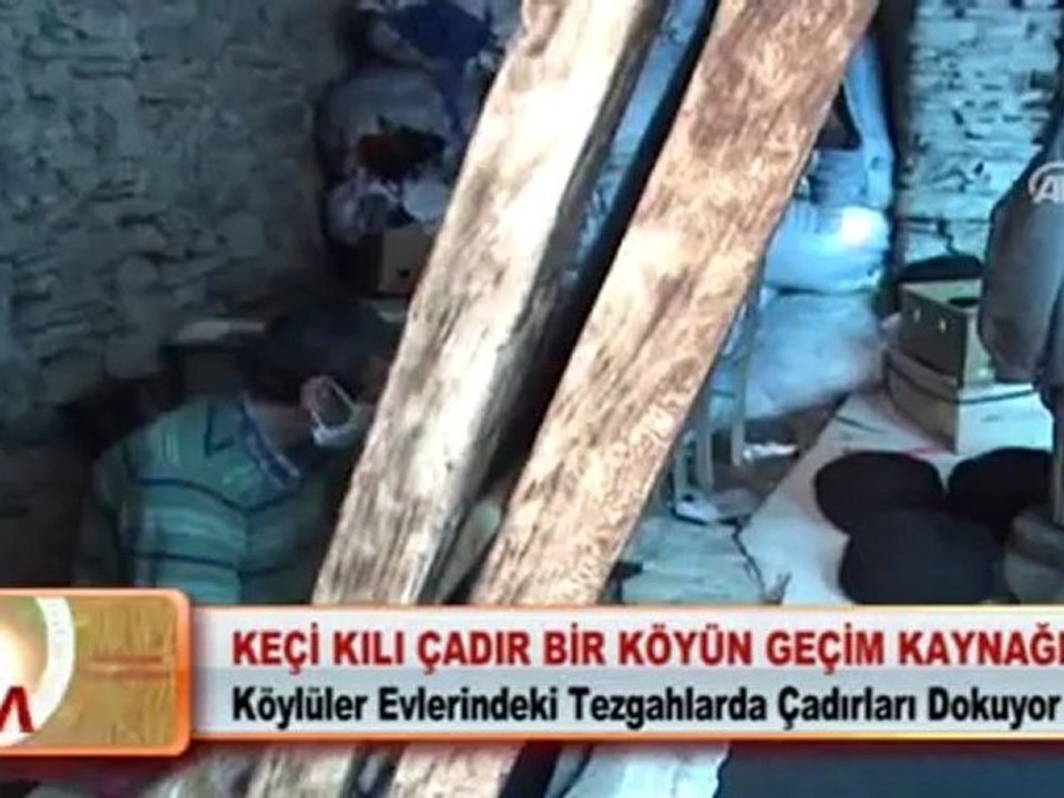 KEÇİ KILI ÇADIR BİR KÖYÜN GEÇİM KAYNAĞI 08.05.2012