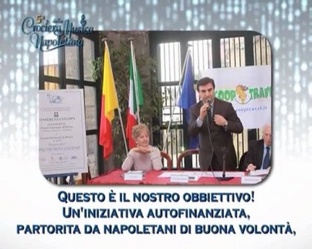Crociera della Musica Napoletana: le ragioni dell'iniziativa