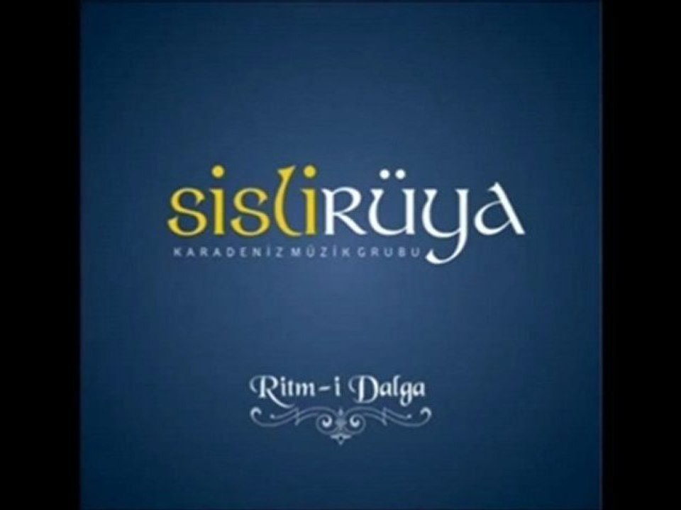 Sisli Rüya - Yeşildere (Ritm-i Dalga 2012)