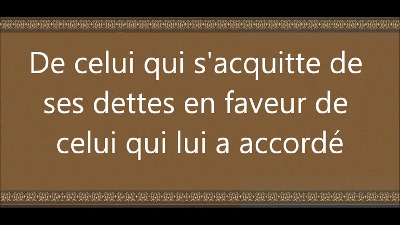 091 De celui qui s'acquitte de ses dettes en faveur de celui qui lui a accordé vostfr by tiss38din