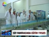 Süt fabrikasında eğitim fırsatı - 14 mayıs 2012