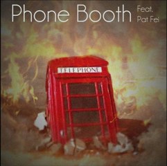 Phone Booth (Feat. Pat Fei) -  The Amers