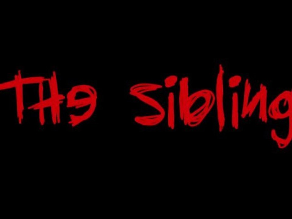 The Sibling trailer