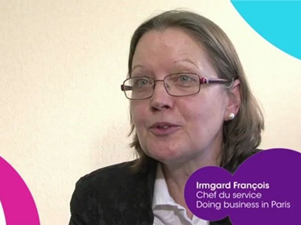 Partenaires commerciaux à Paris - Interview d'Irmgard François, conseiller implantation d'entreprises étrangères, CCIP Paris