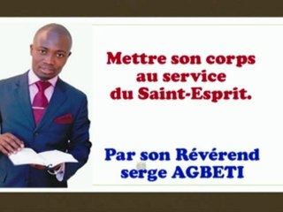 Mettre son corps au service du Saint-Esprit