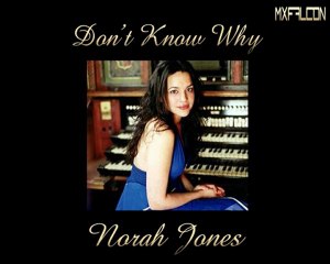 Don't Know why -Norah Jones-Legendado