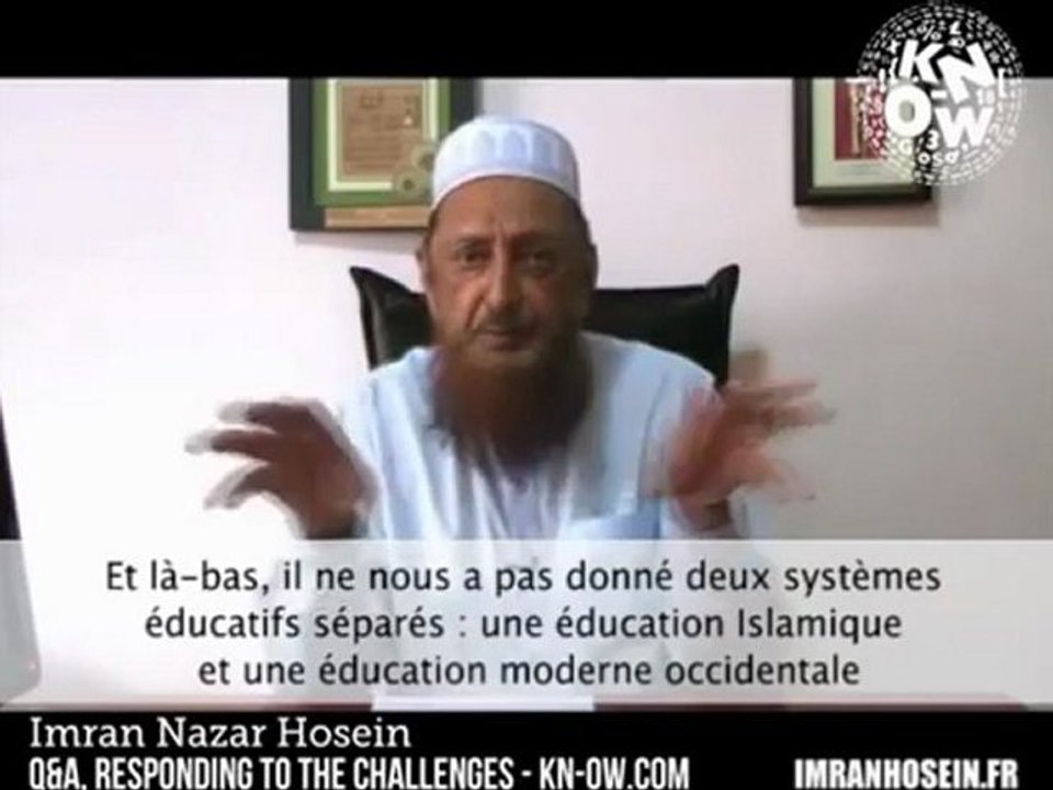 Sheikh Imran Hosein - Le défi de l'époque moderne !