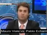 Mauro Viale vs. Pablo Echarri
