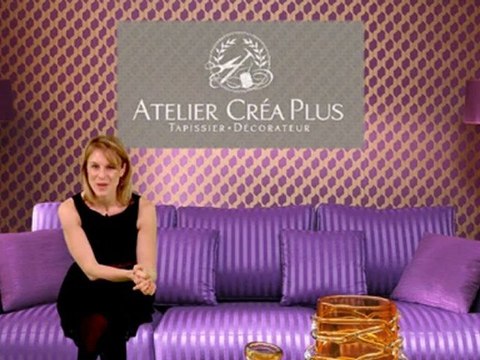 Tapissier Paris: Atelier CréaPlus