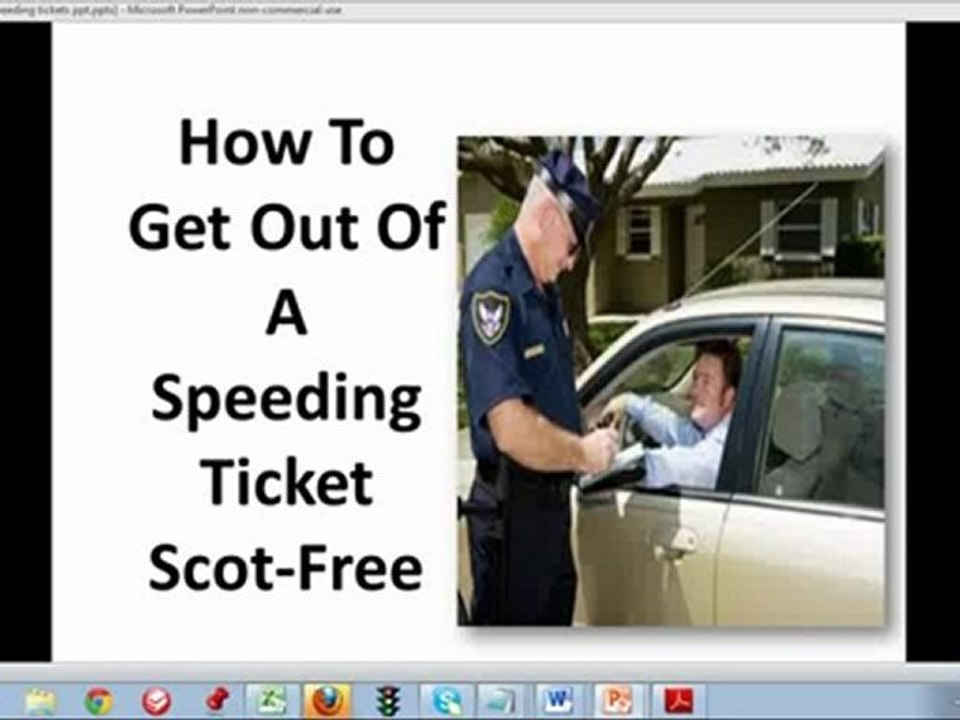How To Get Out Of A Speeding Ticket Every Single Time
