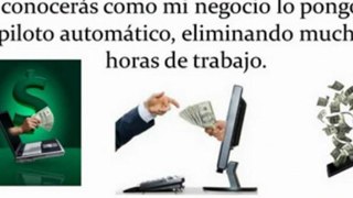 EL SECRETO DE LOS 10,000 DOLARES EN INTERNET - TU PROPIO NEGOCIO DESDE CASA