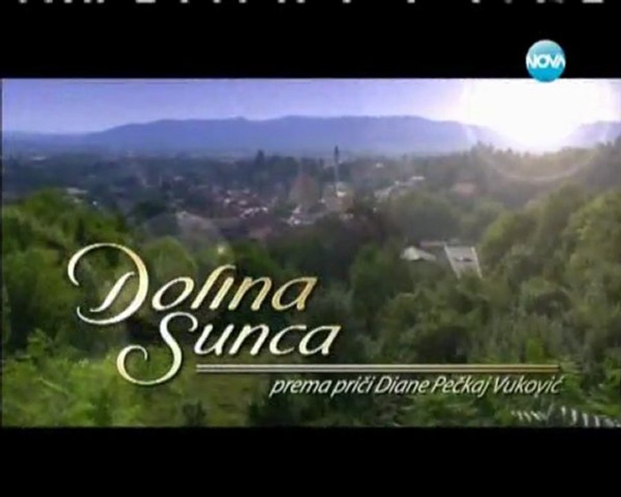 Долината на Слънцето  ( Dolina Sunca ) - Епизод 2