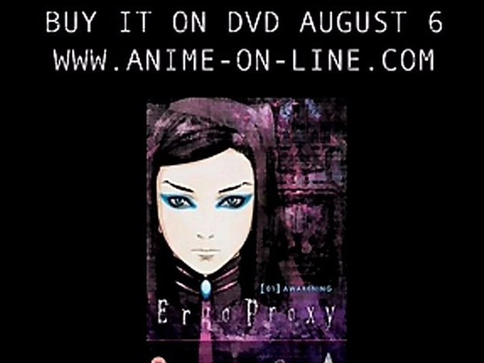Ergo Proxy - Trailer (half version)