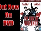 The City Of Violence - DVD extra - First aid (deleted scene)