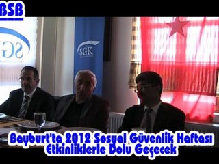 Bayburt'ta Sosyal Güvenlik Haftası etkinliklerle dolu geçecek