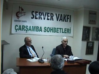 SERVER VAKFI ÇARŞAMBA SOHBETLERİ - AHMET FİDAN
