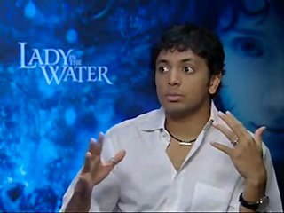 Lady In The Water - Exclusive interview with M. Night Shyamalan