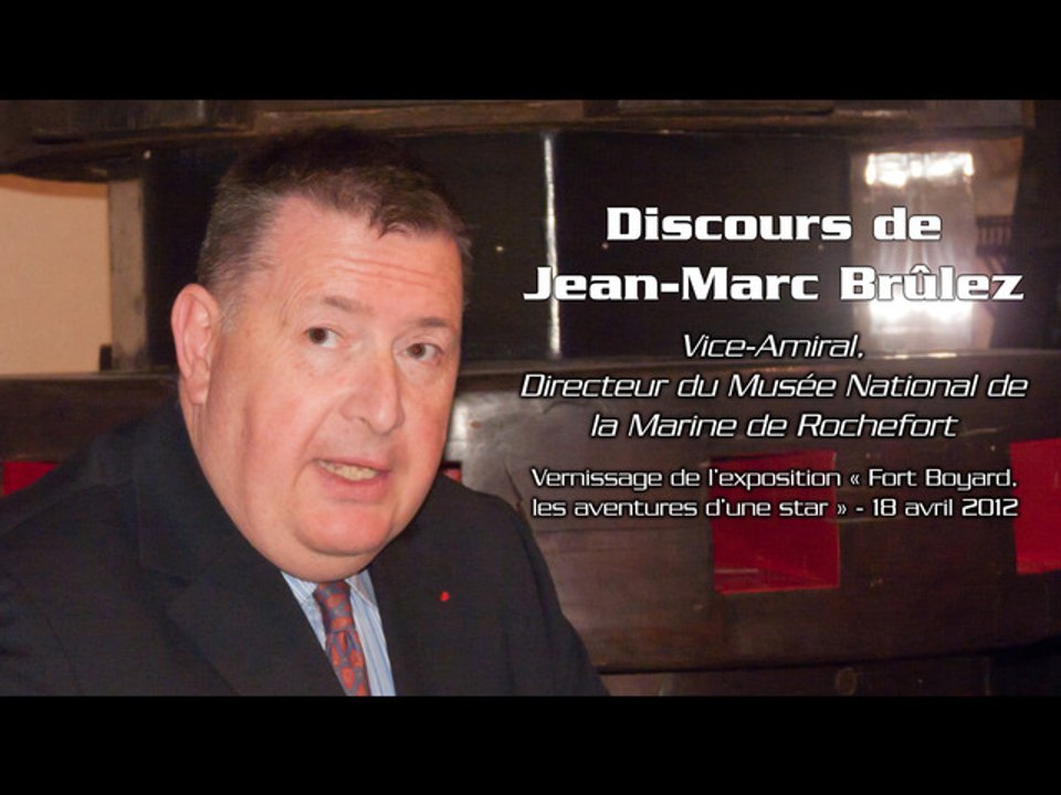 Discours de J.-M. Brûlez - inauguration de l'exposition "Fort Boyard, les aventures d'une star"