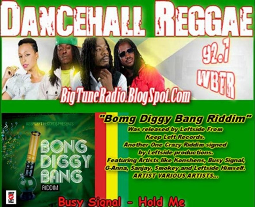 Bomg Diggy Bang Riddim