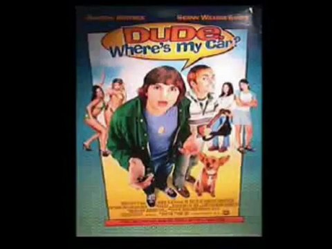 Dude, Where's My Car? - review - video Dailymotion
