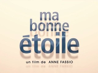 MA BONNE ETOILE - Bande-Annonce / Trailer [VF|HD]