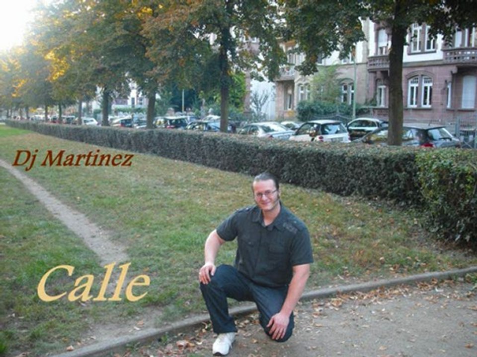 Dj martinez - calle