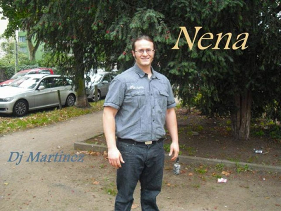 Dj Martinez - Nena