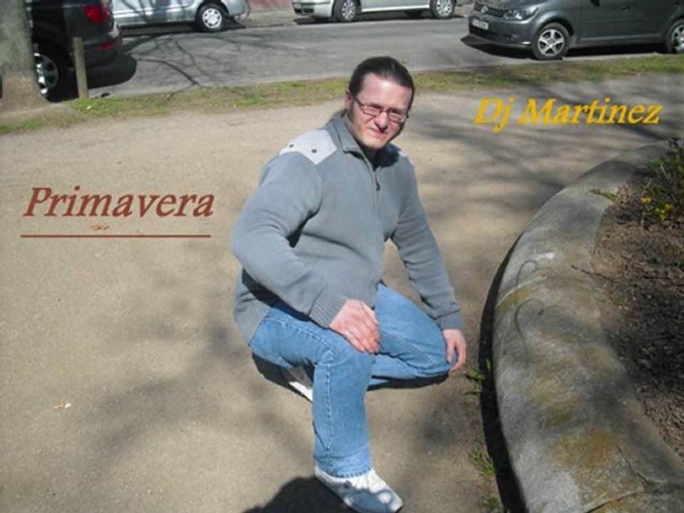Dj Martinez - Primavera