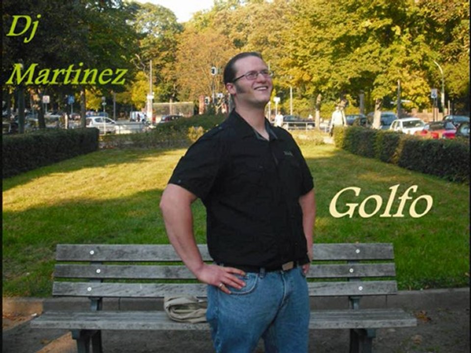 Dj martinez - golfo
