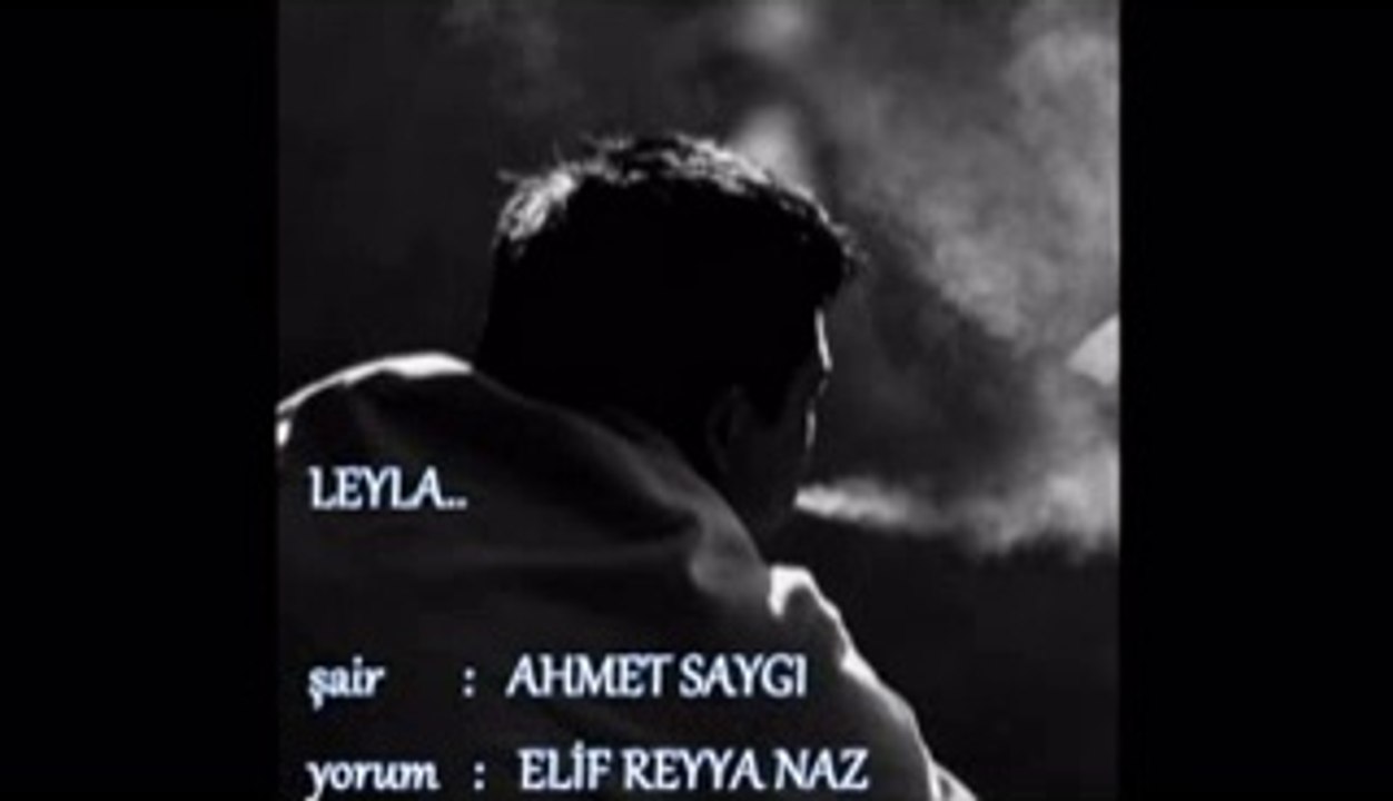 ELİF REYYA NAZ-AHMET SAYGI     LEYLA