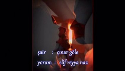 ELİF REYYA NAZ-ÇINAR GÖLE     MEMLEKET GÖZLÜM
