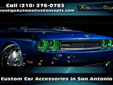 Car Accessories in San Antonio TX - Prestige Automotive Concepts